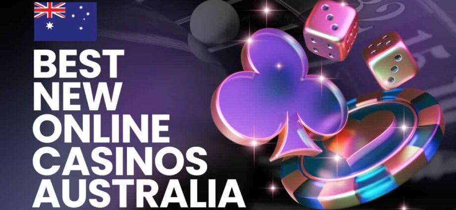 Best New Online Casinos in Australia – Top 10 Newest Australian Casino Sites (Update)