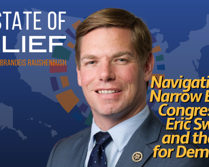 Navigating the Narrow Bridge: Congressman Eric Swalwell and the Fight for Democracy