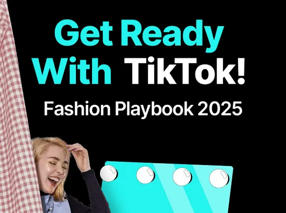TikTok Publishes 2025 Fashion Playbook for Brands