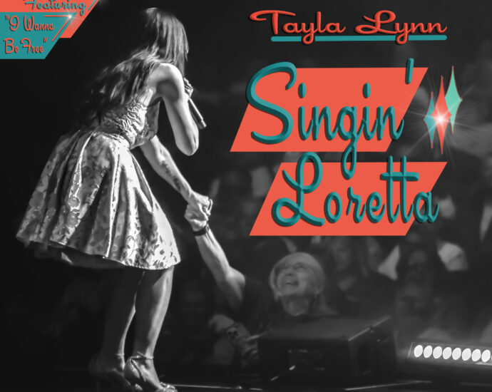 Single Premiere: Tayla Lynn’s “There He Goes” from Her New Album ‘Singin’ Loretta’