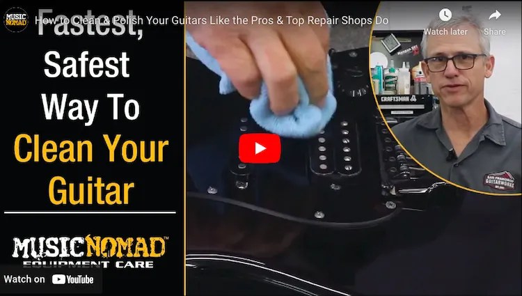 Clean & Polish Your Guitars Like the Pros