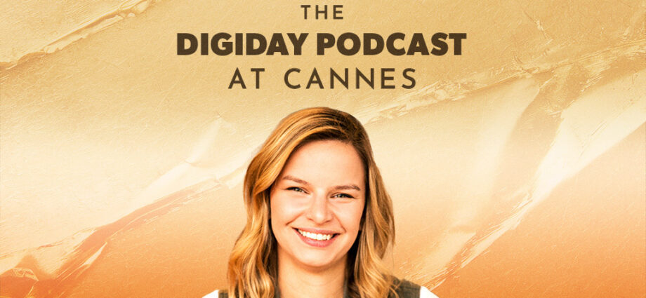 Digiday Podcast at Cannes: AI hype, data overload and other takeaways from Cannes Lions 2025