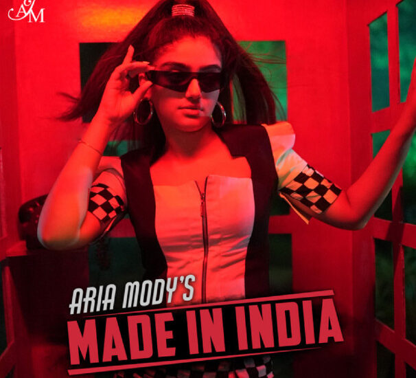 Interview: Aria Mody Opens Up About Her Single/Music Video “Made In India”