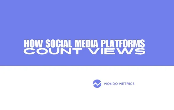 How Social Platforms Measure Video Views [Infographic]