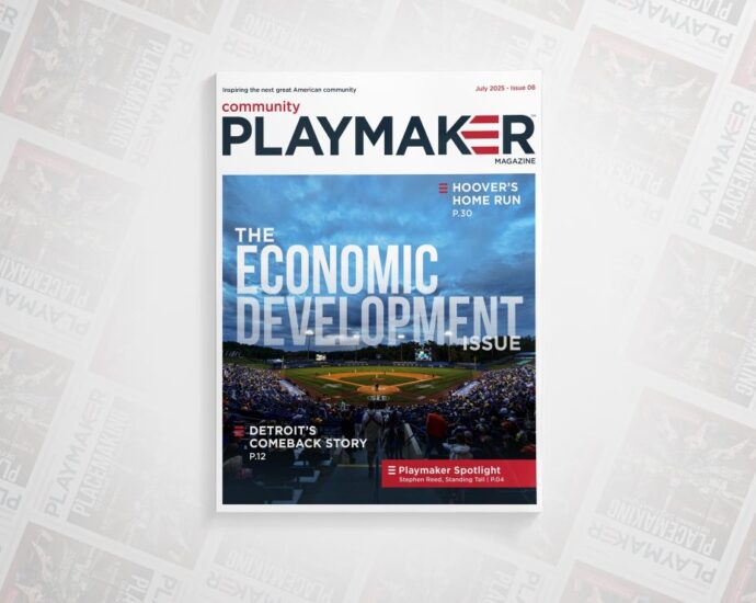Community Playmaker Magazine Releases Annual Economic Development Edition: Celebrating Growth, Strategy, and Innovation Across America
