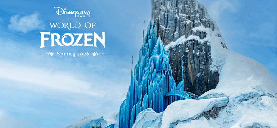 Disneyland Paris’ World of Frozen to Open in Spring 2026 Alongside Walt Disney Studios Park Becoming Disney Adventure World