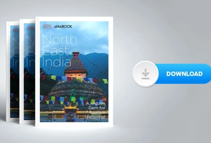 HVS ANAROCK Northeast India: A Hidden Gem for Tourism Potential