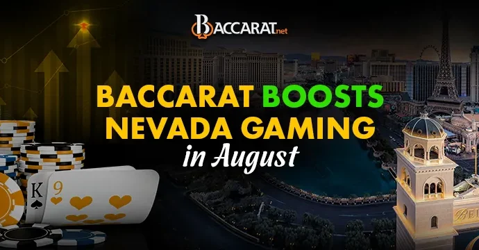 Baccarat Keeps Nevada Casinos Profitable in August
