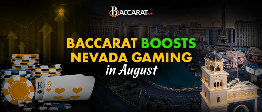 Baccarat Keeps Nevada Casinos Profitable in August