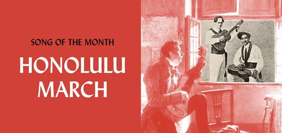 Song of the Month: “Honolulu March”