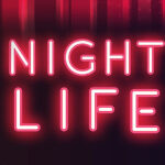 13 Upcoming Nightlife & Live Music Events