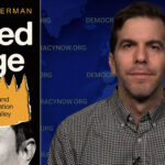 “Gilded Rage”: Jacob Silverman on How a Radicalized Silicon Valley Shapes Trump’s AI Policies